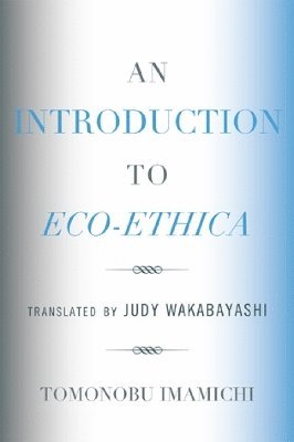 bokomslag An Introduction to Eco-Ethica