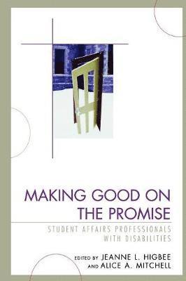 Making Good on the Promise 1