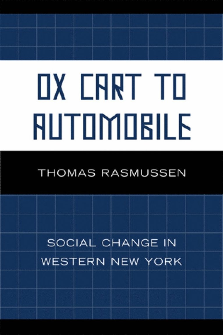 Ox Cart to Automobile