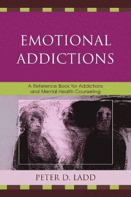 Emotional Addictions 1