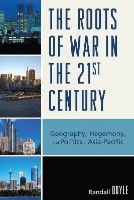 The Roots of War in the 21st Century 1