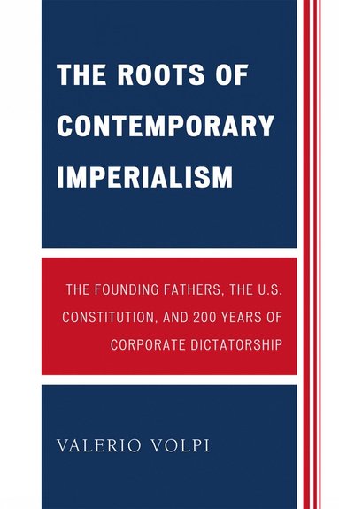 bokomslag Roots of Contemporary Imperialism