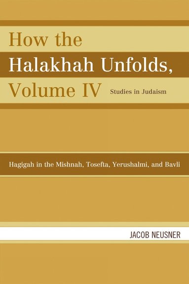 bokomslag How the Halakhah Unfolds