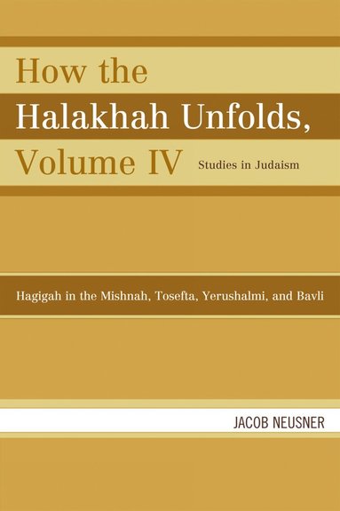 bokomslag How the Halakhah Unfolds