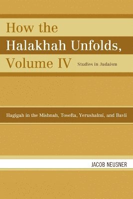 How the Halakhah Unfolds