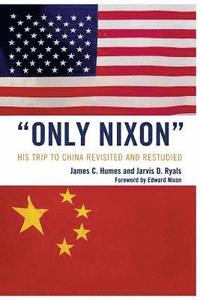 bokomslag 'Only Nixon'