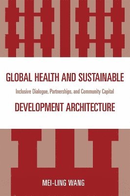 Global Health and Sustainable Development Architecture
