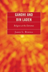 bokomslag Gandhi and Bin Laden