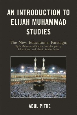 Introduction to Elijah Muhammad Studies 1