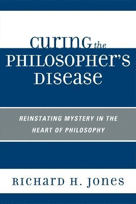 Curing the Philosopher's Disease 1