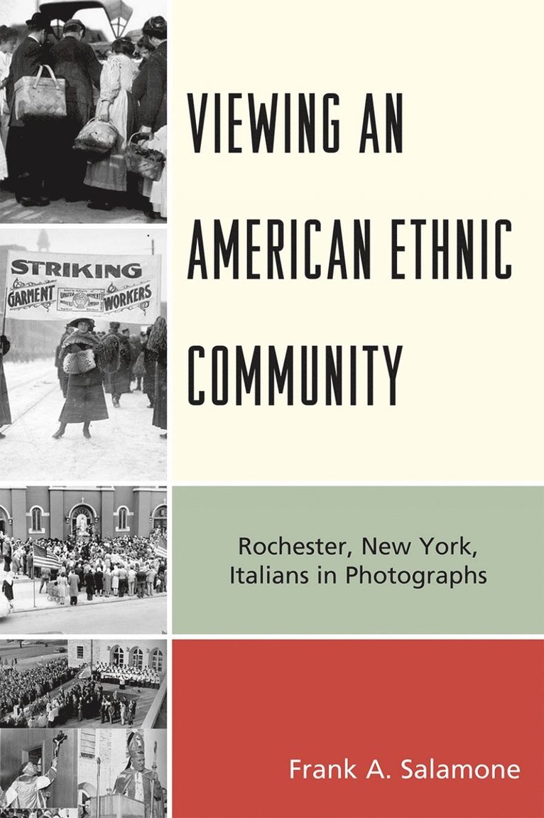 Frank A. Salamone - Viewing an American Ethnic Community, Häftad