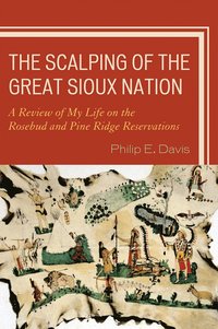 bokomslag Scalping of the Great Sioux Nation