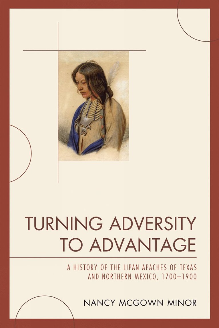 Nancy McGown Minor - Turning Adversity to Advantage, Inbunden