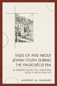 bokomslag Tales of and about Jewish Youth during the Fin-de-sicle Era