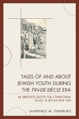 Tales of and about Jewish Youth during the Fin-de-sicle Era 1