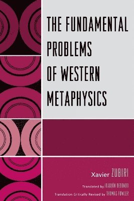 The Fundamental Problems of Western Metaphysics 1