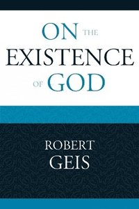 bokomslag On the Existence of God