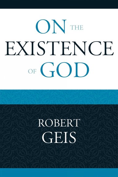 bokomslag On the Existence of God