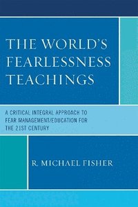 bokomslag The World's Fearlessness Teachings