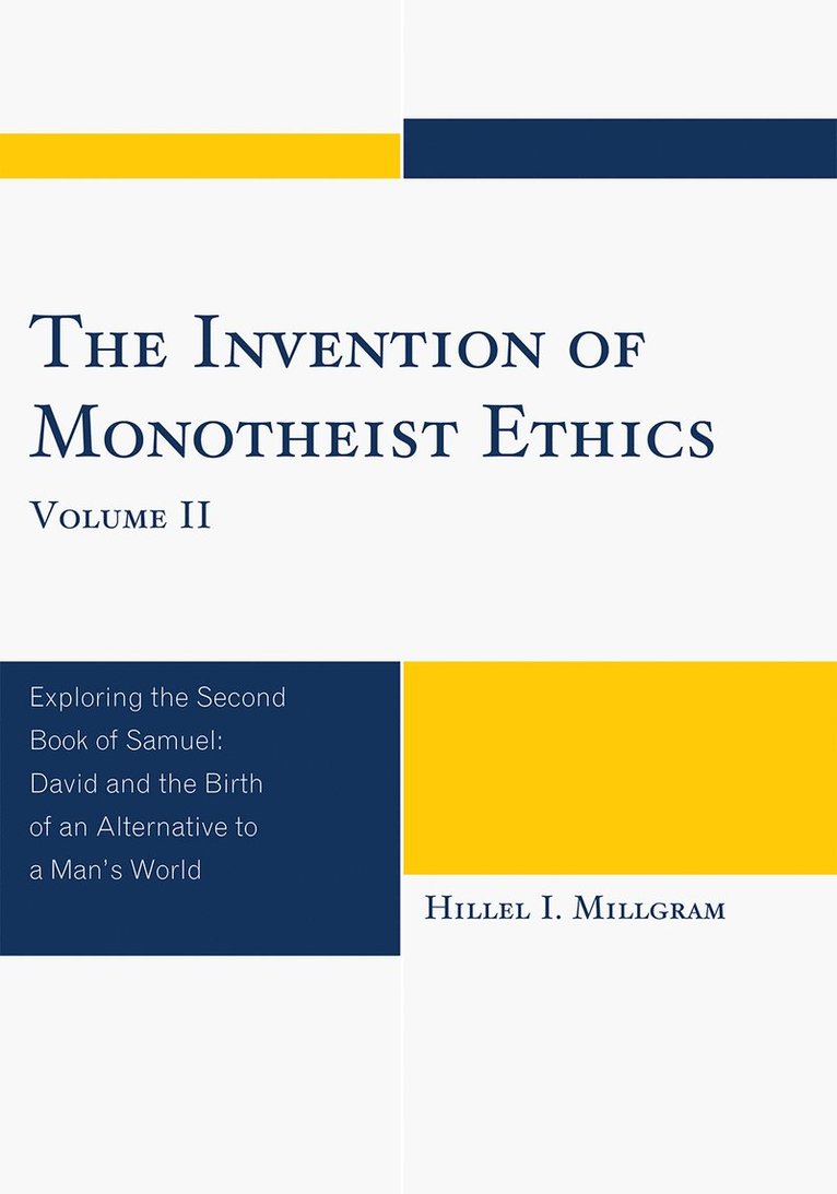 Invention of Monotheist Ethics