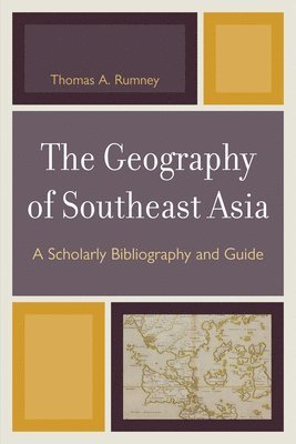 bokomslag Geography of Southeast Asia