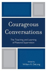 bokomslag Courageous Conversations