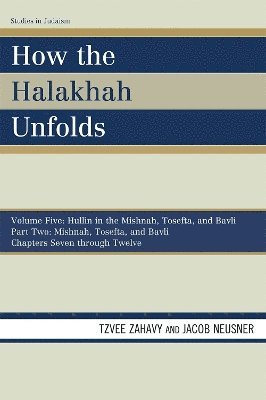 How the Halakhah Unfolds