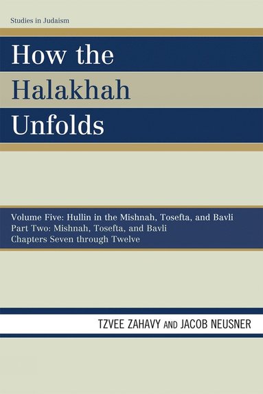 bokomslag How the Halakhah Unfolds