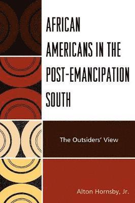 African Americans in the Post-Emancipation South 1