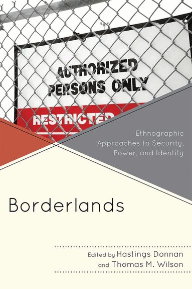 Hastings Donnan, Thomas M. Wilson - Borderlands, Häftad