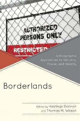 Hastings Donnan, Thomas M. Wilson - Borderlands, Häftad