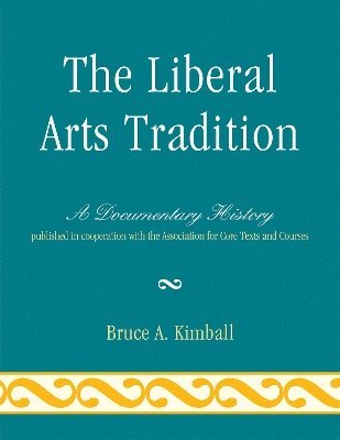 The Liberal Arts Tradition 1