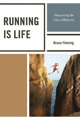 Bruce Fleming - Running is Life, Häftad