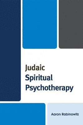 Judaic Spiritual Psychotherapy 1