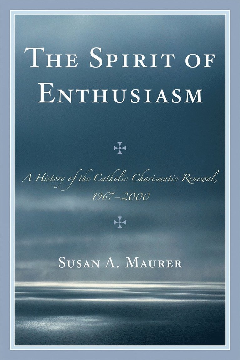 Susan A. Maurer - Spirit of Enthusiasm, Häftad