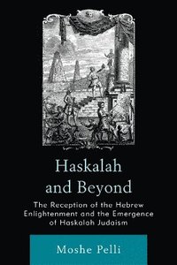 bokomslag Haskalah and Beyond