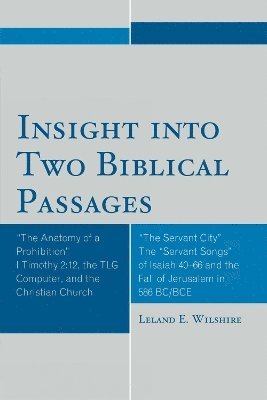 Insight into Two Biblical Passages 1