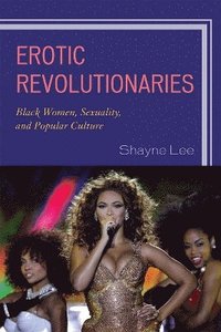 bokomslag Erotic Revolutionaries
