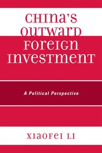 bokomslag China's Outward Foreign Investment