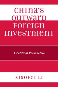 bokomslag China's Outward Foreign Investment