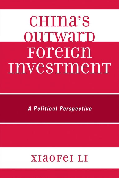 bokomslag China's Outward Foreign Investment