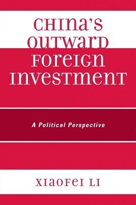 China's Outward Foreign Investment 1