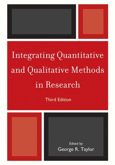 bokomslag Integrating Quantitative and Qualitative Methods in Research