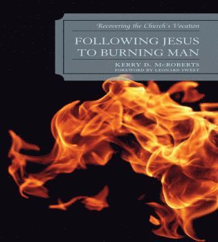 Following Jesus to Burning Man 1