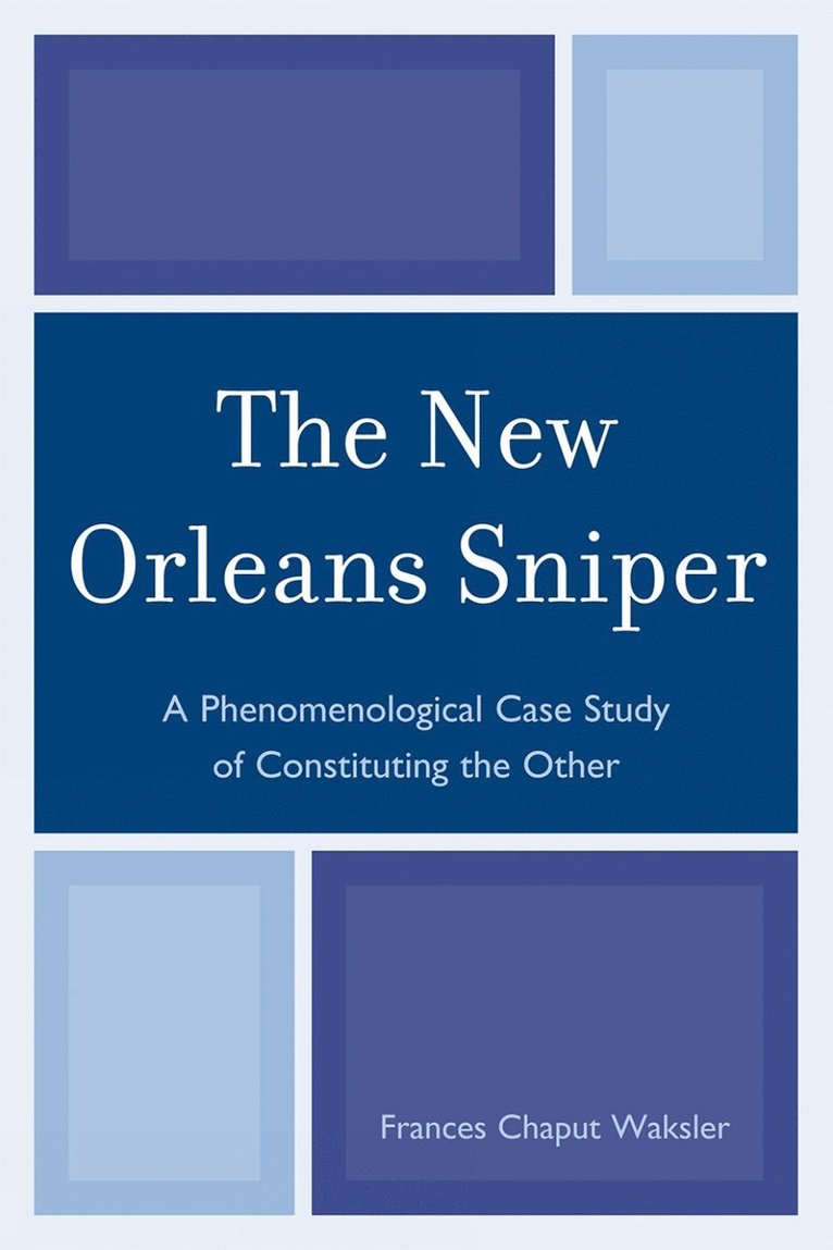 Frances Chaput Waksler - New Orleans Sniper, Häftad