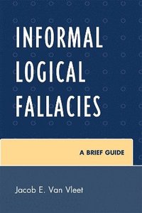 bokomslag Informal Logical Fallacies