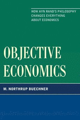 bokomslag Objective Economics