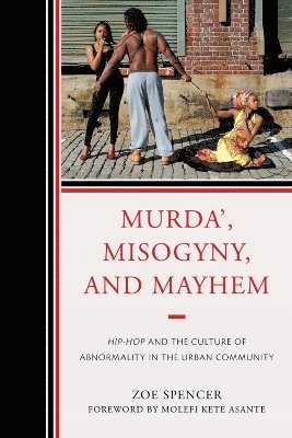 bokomslag Murda', Misogyny, and Mayhem