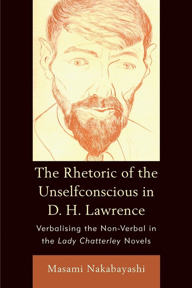 Rhetoric Of The Unselfconscious In D H L 1