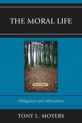Moral Life